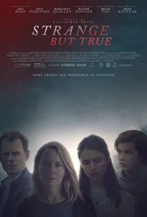 دانلود فیلم Strange But True 201919015-1757773416