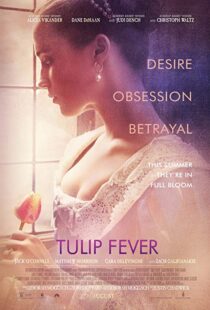 دانلود فیلم Tulip Fever 20177739-415325773