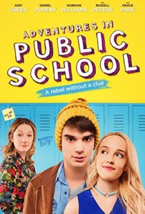دانلود فیلم Adventures in Public School 201711158-1419019107