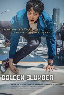 دانلود فیلم کره ای Golden Slumber 20189625-1556043459