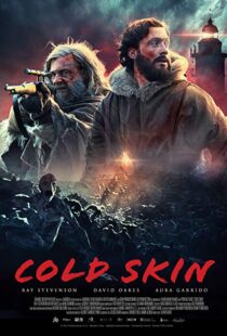 دانلود فیلم Cold Skin 20172601-961211954