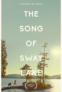 دانلود فیلم The Song of Sway Lake 201814701-1839654169