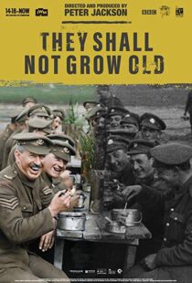 دانلود مستند They Shall Not Grow Old 20184264-1908550806