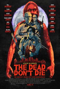 دانلود فیلم The Dead Don’t Die 20198592-742296623