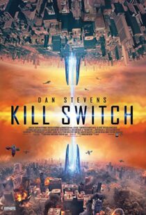 دانلود فیلم Kill Switch 20177626-391304176
