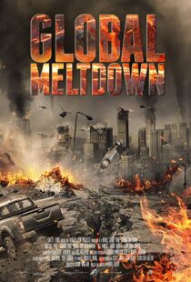 دانلود فیلم Global Meltdown 201720528-1351011708