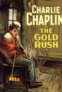 دانلود فیلم The Gold Rush 192514164-551079490