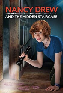 دانلود فیلم Nancy Drew and the Hidden Staircase 201920175-625426694