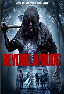 دانلود فیلم Beyond the Woods 201820290-1030146726