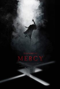 دانلود فیلم Welcome to Mercy 20187792-1917019164
