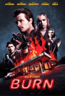 دانلود فیلم Burn 201930495-737619519
