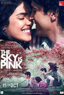 دانلود فیلم هندی The Sky Is Pink 201931449-1456076197