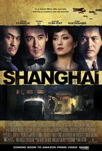 دانلود فیلم Shanghai 201032018-2076334738