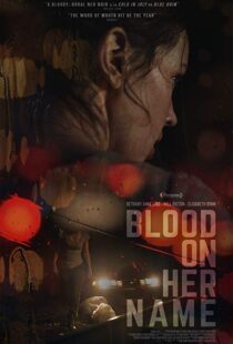 دانلود فیلم Blood on Her Name 201933759-274142881