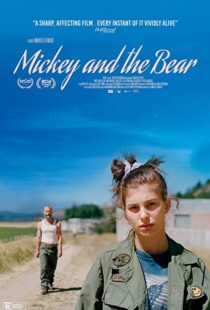 دانلود فیلم Mickey and the Bear 201933560-145842812