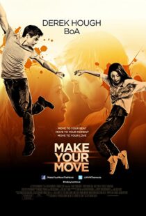 دانلود فیلم Make Your Move 201338005-1912821652