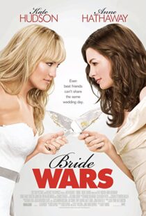 دانلود فیلم Bride Wars 200936095-1561859213