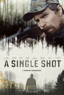 دانلود فیلم A Single Shot 201337958-316469167