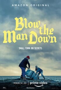 دانلود فیلم Blow the Man Down 201936011-1765677465