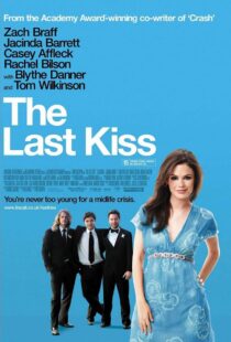 دانلود فیلم The Last Kiss 200634628-232143809