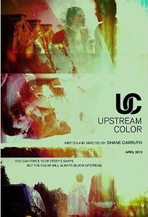 دانلود فیلم Upstream Color 201336767-1064283452