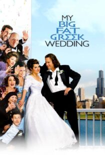 دانلود فیلم My Big Fat Greek Wedding 200234241-584648760
