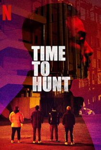 دانلود فیلم کره ای Time to Hunt 202041870-605392004