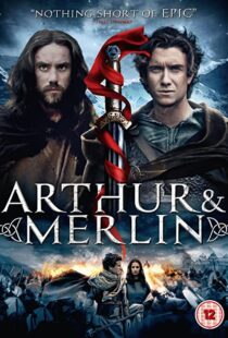 دانلود فیلم Arthur & Merlin 201541627-834731595