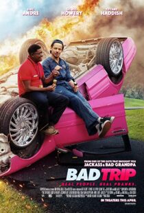 دانلود فیلم Bad Trip 202140586-411027954