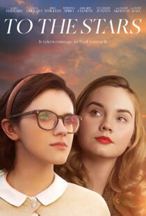 دانلود فیلم To the Stars 201941836-204335319
