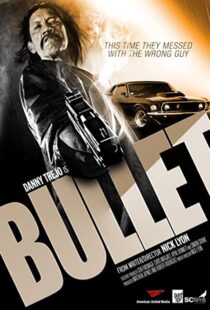 دانلود فیلم Bullet 201440447-961768535