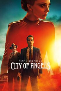 دانلود سریال Penny Dreadful: City of Angels41975-1848394291