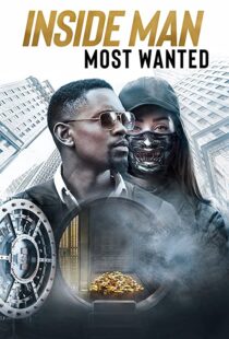 دانلود فیلم Inside Man: Most Wanted 201941778-2011942968