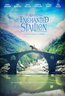 دانلود فیلم Albion: The Enchanted Stallion 201641653-361338965