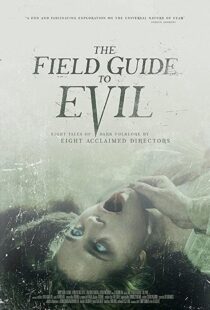 دانلود فیلم The Field Guide to Evil 201841364-718375639