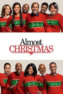دانلود فیلم Almost Christmas 201641611-529551840