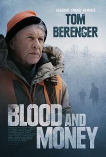 دانلود فیلم Blood and Money 202043978-1431936030