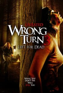 دانلود فیلم Wrong Turn 3: Left for Dead 200945473-749419488