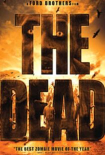 دانلود فیلم The Dead 201045508-1547896656