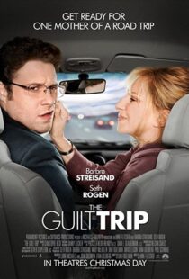 دانلود فیلم The Guilt Trip 201244971-1267497293