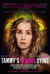 دانلود فیلم Tammy’s Always Dying 201942603-1314170897