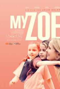 دانلود فیلم My Zoe 201944772-1512106683