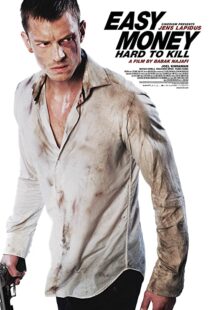 دانلود فیلم Easy Money II: Hard to Kill 201246433-47121745