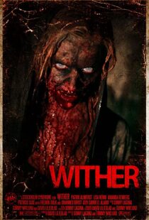 دانلود فیلم Wither 201246744-609160356