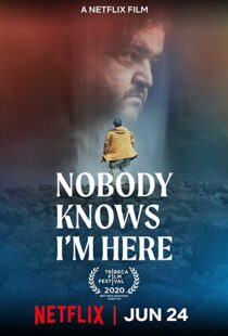 دانلود فیلم Nobody Knows I’m Here 202047242-1997496161