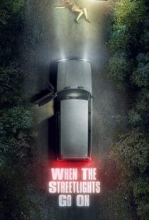 دانلود سریال When the Streetlights Go On46794-337068882
