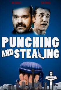 دانلود فیلم Punching and Stealing 202045755-931056003