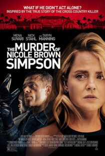 دانلود فیلم The Murder of Nicole Brown Simpson 201947822-631984462