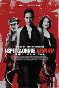 دانلود فیلم I Spit on Your Grave: Deja Vu 201947867-865737196