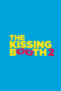 دانلود فیلم The Kissing Booth 2 202048384-261306834